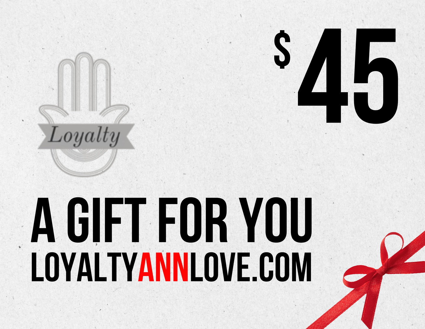 Loyalty Ann Love Online Gift Card